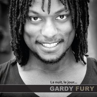 Gardy Fury - La Nuit, le Jour...