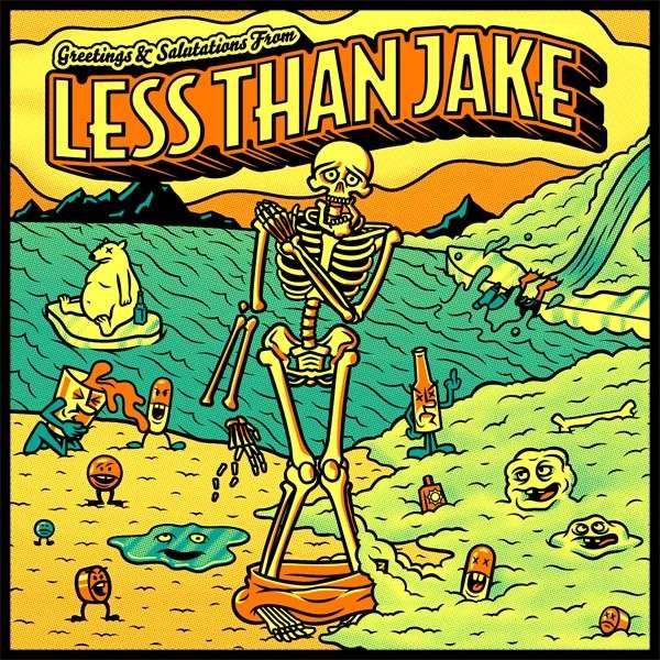 Less Than Jake - Greetings And Salutation