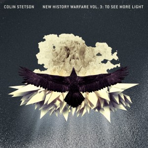 Colin Stetson -  New History Warfare Vol 3: To See More Light