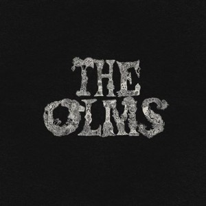 The Olms - The Olms