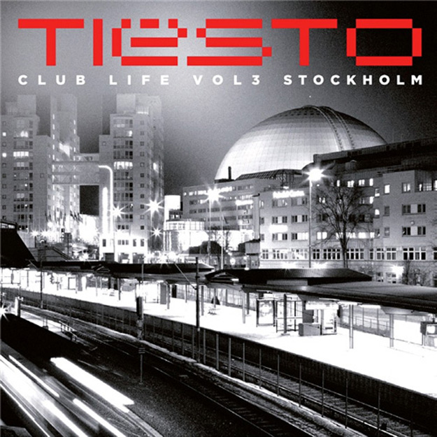 Tiësto - Club Life: Vol. 3 - Stockholm