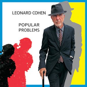 Leonard-Cohen-Popular-Problems-Pochette