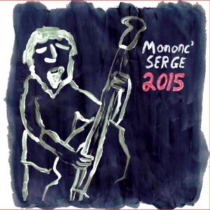 Mononc' Serge 2015