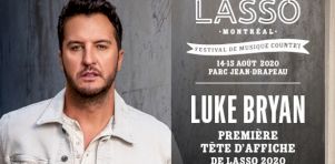 LASSO MONTRÉAL 2020 | Luke Bryan confirmé comme première tête d’affiche du nouveau festival country à Montréal