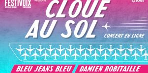 Cloué au sol : Le FestiVoix propose un spectacle virtuel de Damien Robitaille et Bleu Jeans Bleu dans un hangar d’avions!