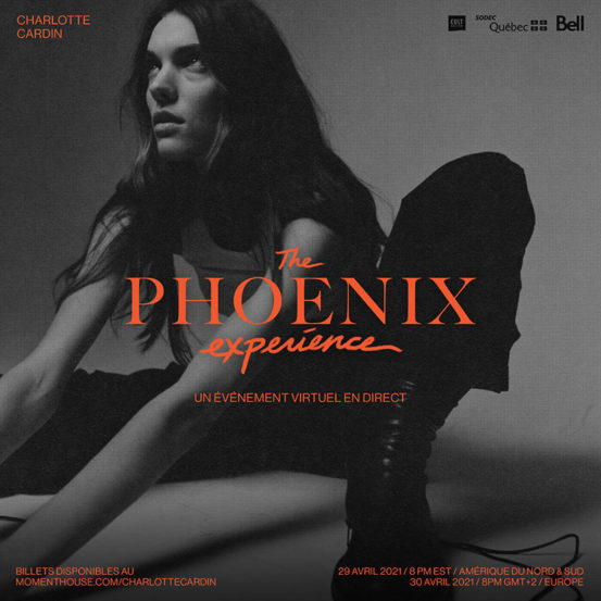 The Phoenix Experience | Charlotte Cardin présente une performance