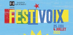 Festivals 2021 | Le FestiVoix de Trois-Rivières dévoile une programmation digne d’un été post-pandémie!
