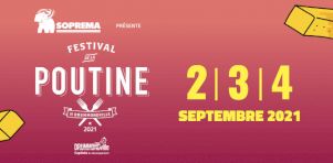 Festival de la Poutine de Drummondville 2021 | Fouki, Marie-Mai, Bleu Jeans Bleu à la programmation!