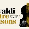 Concert de Noël - Quatre saisons de Vivaldi