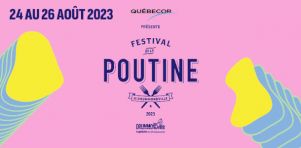 Festival de la poutine 2023 | Roxane Bruneau, FouKi et Les Cowboys Fringants à la programmation