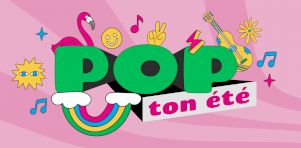 Festival POP ton été | Une édition revampée dans l’esprit des célébrations du 350e