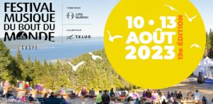 Festival Musique du Bout du Monde 2023 | Gaspé, naturel et musical