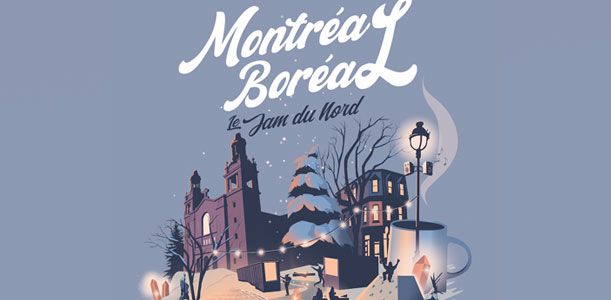 Montréal Boréal - Le Jam du Nord