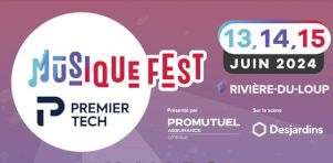 Musique Fest Premier Tech 2024 | Talk, Sara Dufour, Roch Voisine, K. Maro à la programmation