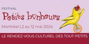 Festival Petits Bonheurs 2024 | Une 20e édition qui fera sortir les tout-petits (et leurs parents)!