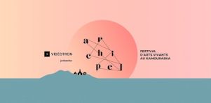 Festival Archipel 2024 – Jour 2 | Kamouraska ouvre grand les bras