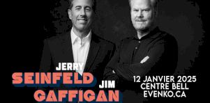 Jerry Seinfeld et Jim Gaffigan à Montréal en janvier 2025