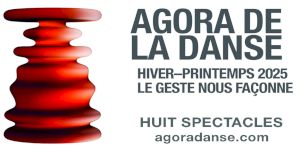 Agora de la danse – Programmation hiver-printemps 2025 | Le risque de la création