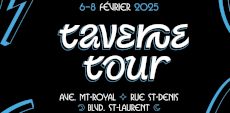 Taverne Tour 2025 | De nouveaux noms ajoutés à la programmation