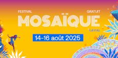 Festival MOSAÏQUE 2025 | 3 jours de programmation urbaine à Laval avec Lu Kala, High Klassified, Zar Electrik et plus encore