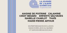 Journée de l’album québécois 2025 | Angine de Poitrine, Calamine, Marie-Pierre Arthur et plus en prestations surprises