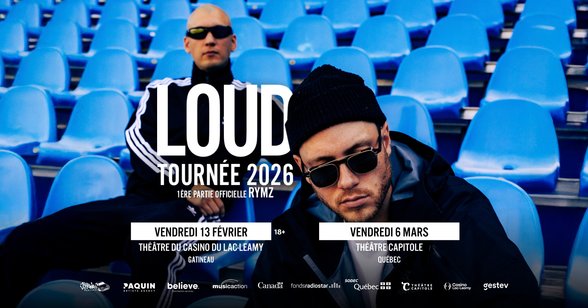 Loud @ Gatineau | Theatre du Casino du Lac-Leamy | 2026 février 13