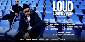 LOUD est de retour : Nouvel album à venir, tournée du Québec en 2026