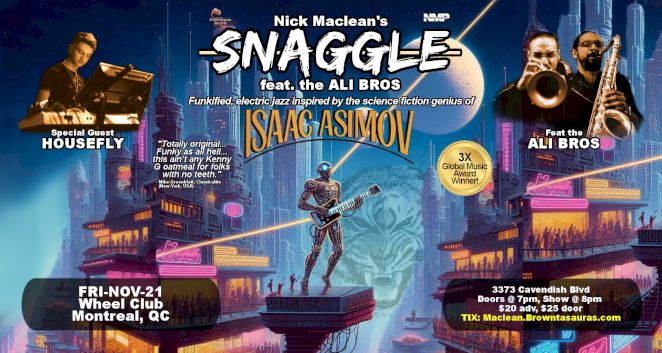 Nick Maclean's SNAGGLE