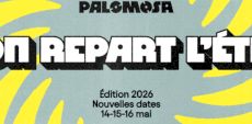 Palomosa 2026 annonce sa programmation complète | MGMT, Fakemink, kinji00 et plus encore!