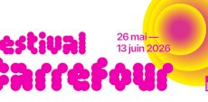 Festival Carrefour 2026 | Les arts vivants dignement représentés dans une programmation foisonnante