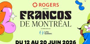Les Francos de Montréal 2026 annoncent leur programmation extérieure | Marie-Mai, Ariane Roy, un hommage à Jean Leloup et une soirée « rap kebz » à l&rsquo;affiche!