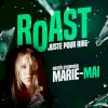 Roast Juste pour rire
