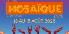 Festival Mosaïque 2026 | The Brooks, Naomi, La Bronze et plus à l&rsquo;affiche!