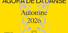 Rentrée 2026 de l&rsquo;Agora de la danse | Défaire les clichés et retrouver sa curiosité