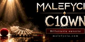 C10WN, le 10e de Malefycia | Excitants malaises pour public consentant