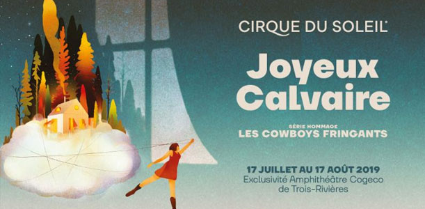 Joyeux Calvaire - Hommage aux Cowboys Fringants (Cirque du Soleil)