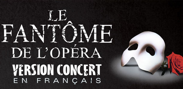 Le Fantôme de l'Opéra (version concert en français)