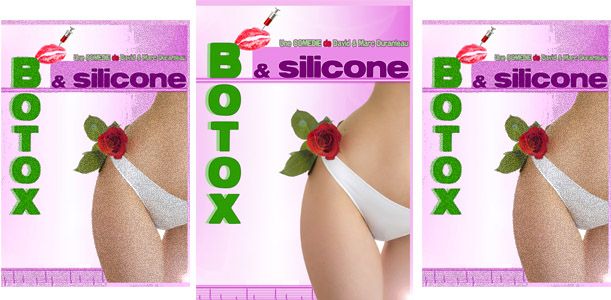 Botox et silicone