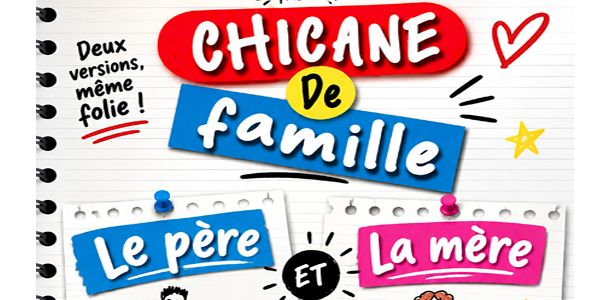 Chicane de famille