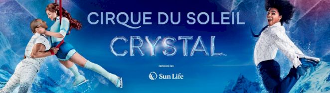 Cirque du Soleil - Crystal