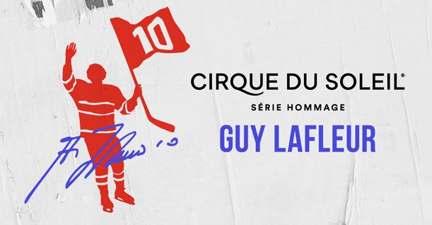 Cirque du Soleil - Hommage à Guy Lafleur