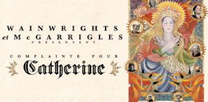 Complainte pour Catherine par les McGarrigle et Wainwright à la Place des Arts | Émouvant hommage à Kate