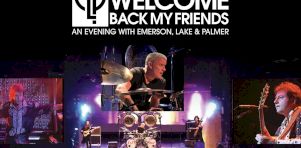 Emerson, Lake & Palmer de retour à Montréal en septembre 2025… grâce à la magie de la technologie