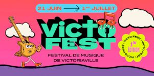 Victo Fest 2024 : Un nouveau festival en juin 2024 à Victoriaville