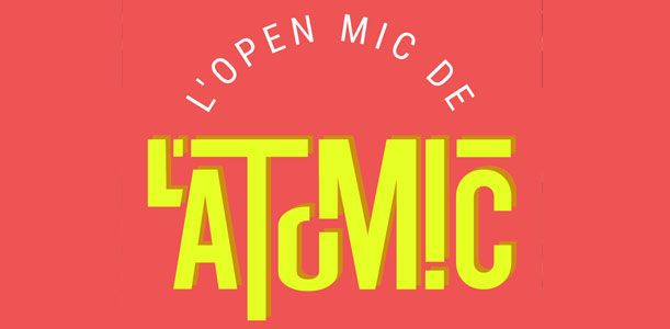 Open Mic de l'Atomic