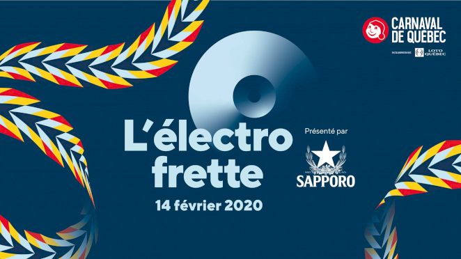 Soirée Électro Frette du Carnaval de Québec