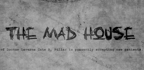 The Mad House