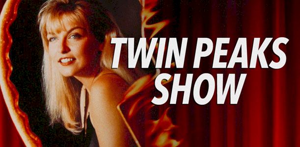 Twin Peaks Show