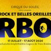 Cirque du Soleil - Hommage à Rock et Belles Oreilles