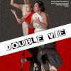 Double Vie (Esprit du Tilleul)